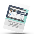 Convierte tu LinkedIn en un Imán de Oportunidades